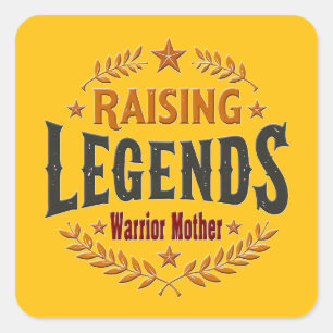 Adesivo Quadrado Raising Legends – Warrior Mother Design