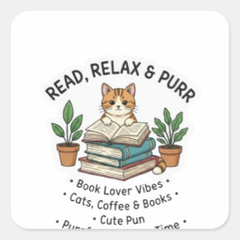 Adesivo Quadrado Read, Relax & Purr – Cute Cat Reading Books Sticke