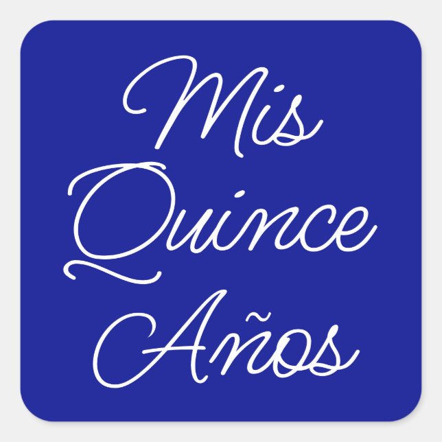 Adesivo Quadrado Real Blue White Script Mis Quince Anos (Frente)