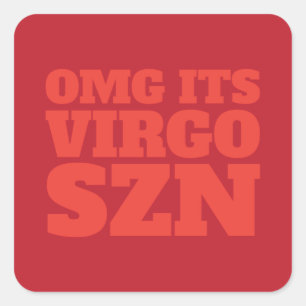 Adesivo Quadrado Red Orange OMG É Virgo SZN Legal