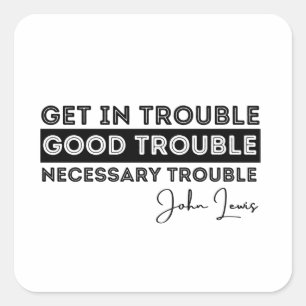 Adesivo Quadrado rep john lewis, as citações mais memoráveis, se en