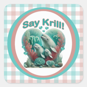 Adesivo Quadrado Retrato Adorável da Família de Baleias "Diga Krill