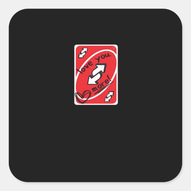 Adesivo Quadrado Reverse Card Love You More Funny Playful Style  (Frente)