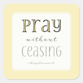 Adesivo Quadrado Reze sem fechar - 1 Essas 5:17