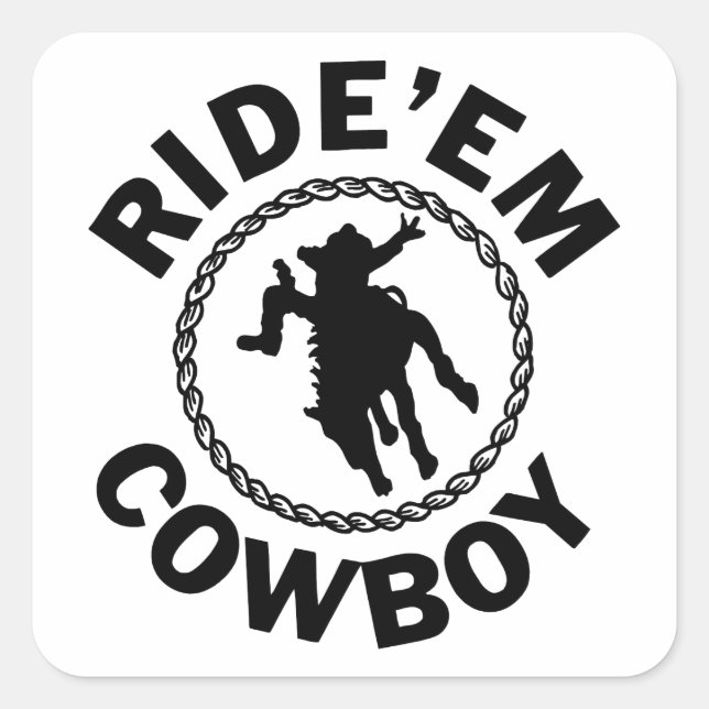Adesivo Quadrado Ride'em Cowboy - Rodeo Ocidental (Frente)
