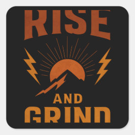 Adesivo Quadrado Rise and Grind – Early Morning Hustle Fitness