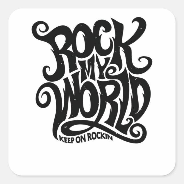 Adesivo Quadrado Rock My World (Frente)