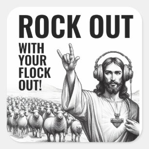 Adesivo Quadrado Rock Out com seu Flock Out! - Piada de Jesus Engra