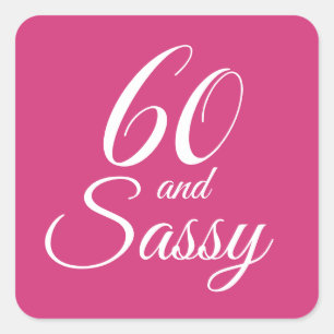 Adesivo Quadrado Rosa 60 e aniversário da tipografia Sassy de  