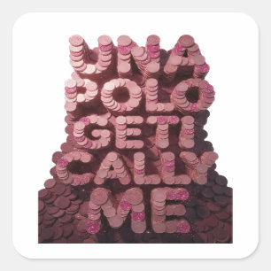Adesivo Quadrado Rosa Chamativo UNA POLO GET CALL ME Quadrado