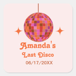 Adesivo Quadrado Rosa Laranja Groovy Última discoteca Despedida de 