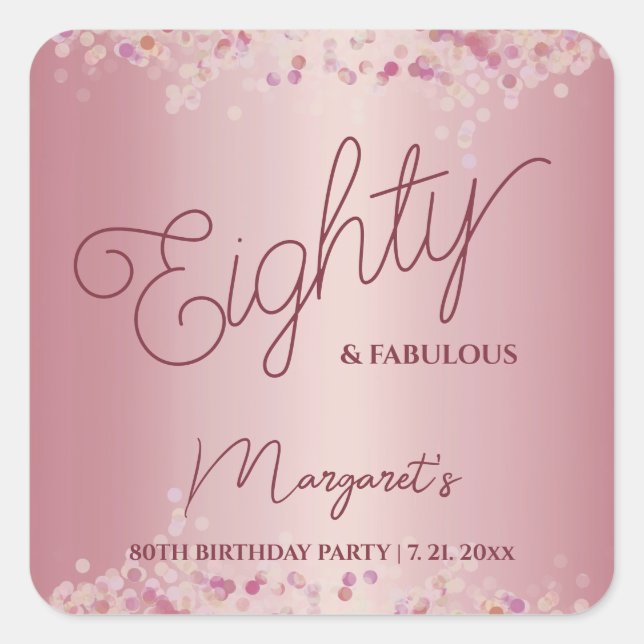 Adesivo Quadrado Rose Gold 80th Birthday Party  (Frente)