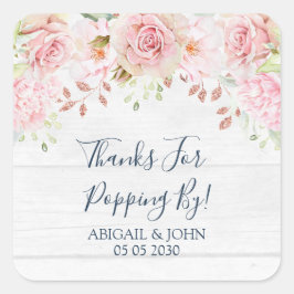 Adesivo Quadrado Rustic Floral Thanks for Popping By Wedding Tag