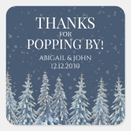 Adesivo Quadrado Rustic Winter Thanks for Popping By Wedding Tag