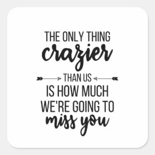 Adesivo Quadrado Saindo Daqui, Chefe Saindo, Melhor Presente Amigo,