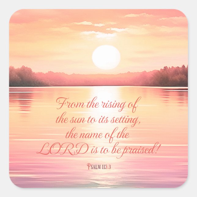 Adesivo Quadrado Salmo de Escritura 113:3 (Frente)