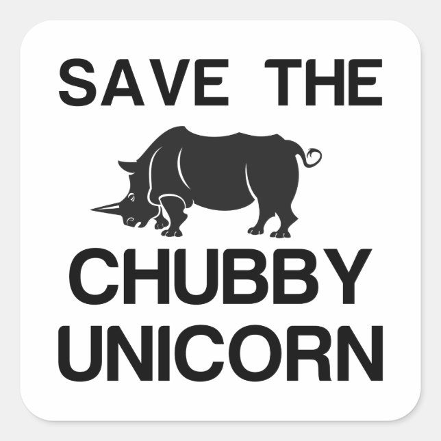 ADESIVO QUADRADO SALVE O CHUBBY UNICORN RHINO (Frente)