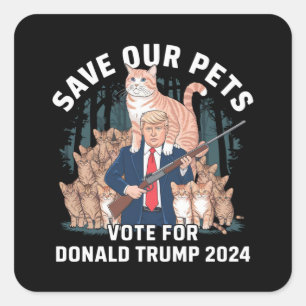 Adesivo Quadrado Salve o nosso Pets 2024 Presidente Trump Político