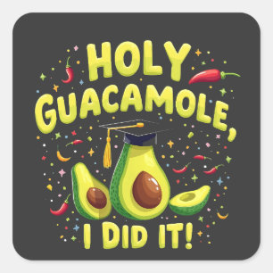 Adesivo Quadrado Santo Guacamole Eu Fiz Isso Graduação Cinco De May