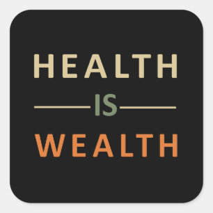 Adesivo Quadrado saúde é riqueza