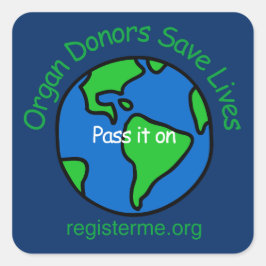 Adesivo Quadrado Save Lives Organ Donor Awareness