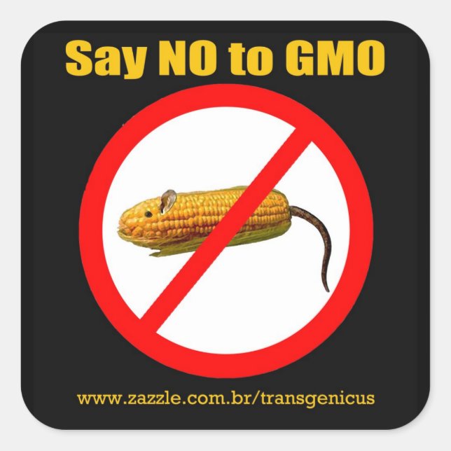 Adesivo Quadrado Say NO GMO Stiker 3"x3" (Frente)
