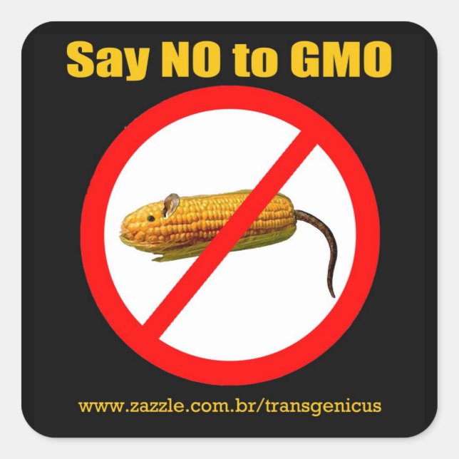 Adesivo Quadrado Say NO to GMO (Frente)