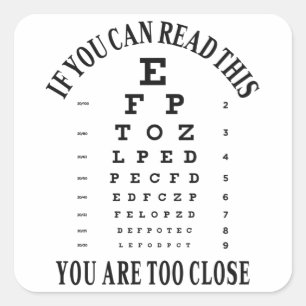 Adesivo Quadrado Se conseguir ler isto, está muito perto
