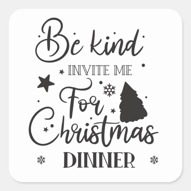 Adesivo Quadrado Seja gentil (Frente)