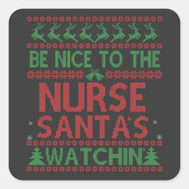 Adesivo Quadrado Seja legal com os Papais noeis de enfermeira assis (Frente)
