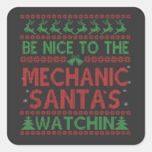 Adesivo Quadrado Seja legal com os Papais noeis mecânicos assistind