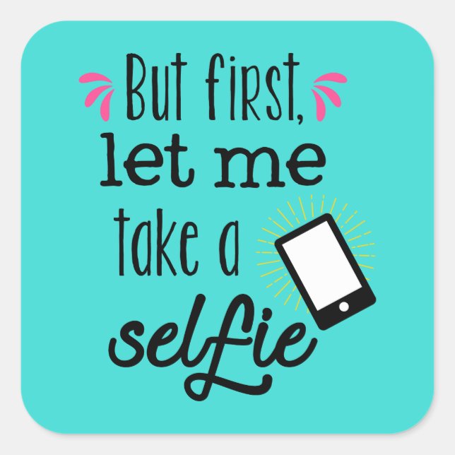 Adesivo Quadrado Selfie divertida amante adepto de arte (Frente)