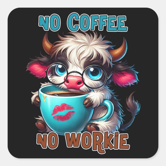 Adesivo Quadrado Sem Café Não Funciona  (Frente)