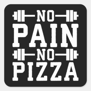 Adesivo Quadrado Sem Dor, Sem Pizza - Carboidratos - Novidade Engra