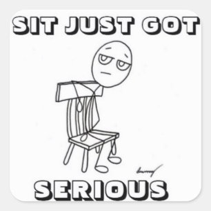 Adesivo Quadrado SENTA SÓ PEGOU SÉRIOS - Conjunto de 20