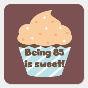 Adesivo Quadrado Ser 85 é t-shirt e presentes doces do aniversári