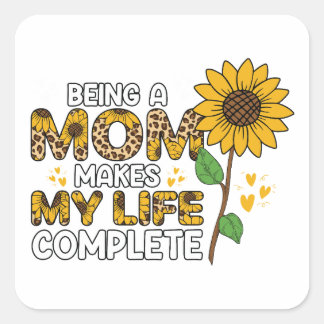 Adesivo Quadrado Ser Mãe Faz Minha Vida Completa