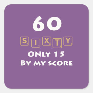 Adesivo Quadrado Sessenta bonito no scrabble são 60th presente de