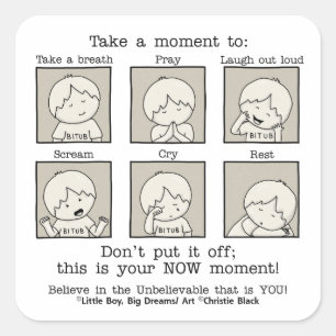 Adesivo Quadrado Seu momento atual