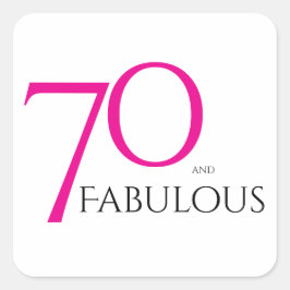Adesivo Quadrado Seventy and Fabulous Minimal Pink 70th Birthday