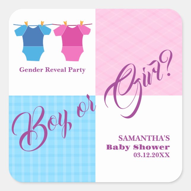 Adesivo Quadrado Sexo Revelar Chá de fraldas ou Menina? Garoto. (Frente)