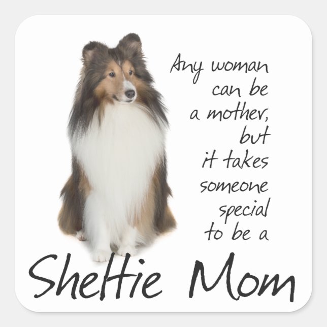 Adesivo Quadrado Sheltie Mãe Stickers (Frente)