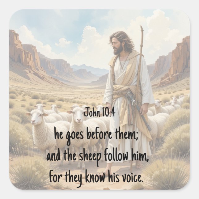 Adesivo Quadrado Shepherd goes before them Bible Scripture (Frente)
