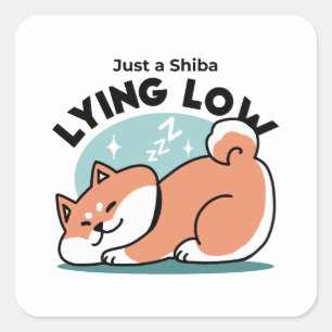 Adesivo Quadrado Shiba Inu Relaxa Arte: Apenas uma Shiba Mentira Ba