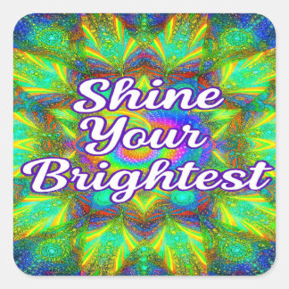 Adesivo Quadrado Shine Your Brightest –Kaleidoscope Sticker