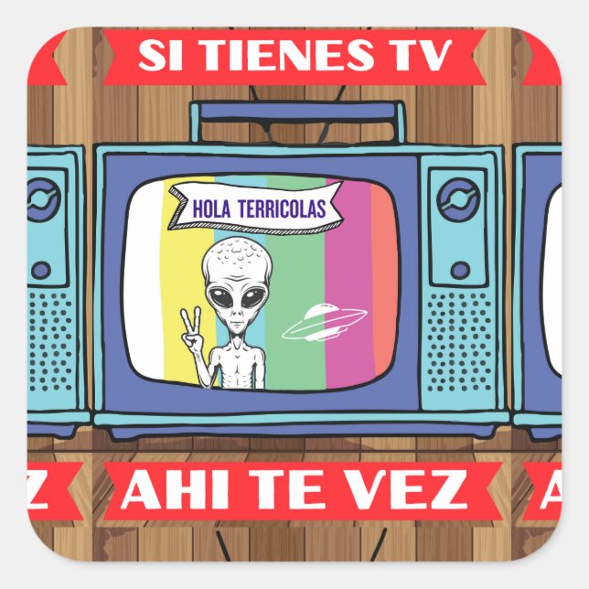 Adesivo Quadrado si tienes tv ahi te vez (Frente)