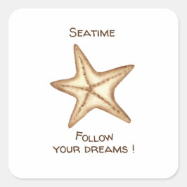 Adesivo Quadrado Siga seus sonhos aquarela Seatime Estrela do Mar