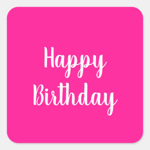 Adesivo Quadrado Simples Feliz Aniversário Rosa Quente