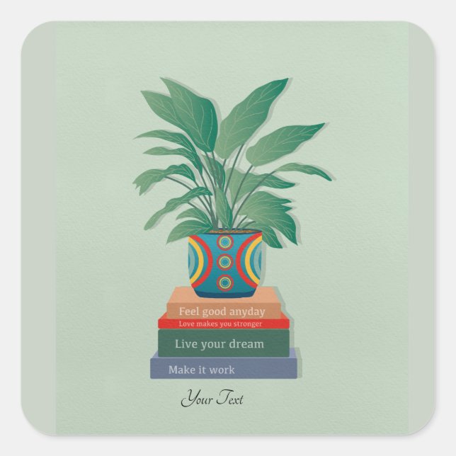 Adesivo Quadrado Sinta-se bem, uma arte de palavras inspiradora no  (Frente)