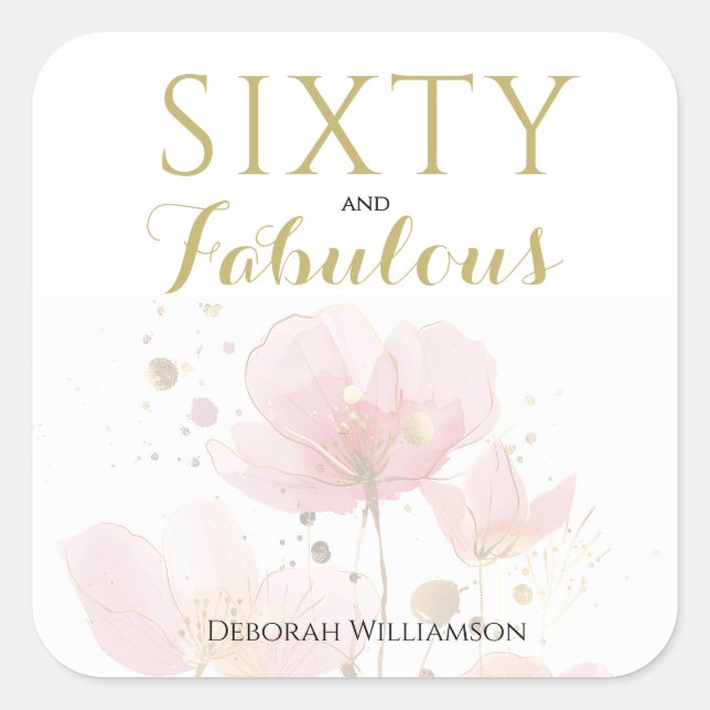 Adesivo Quadrado Sixty and Fabulous Black Pink 60th Birthday (Frente)